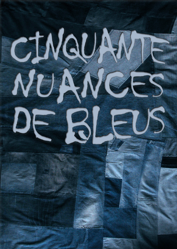 Cinquante nuances de bleus