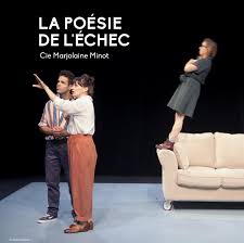 La Poésie de l'échec (de Marjolaine Minot et Günther Baldauf)