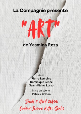 Senlis fait son théâtre avec "Art"