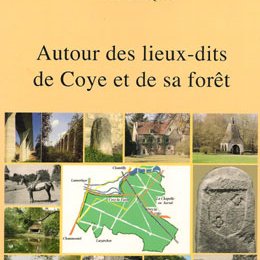 « Autour des lieux-dits de Coye-la-Forêt »,