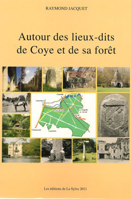 « Autour des lieux-dits de Coye-la-Forêt »,