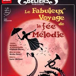 Le Fabuleux voyage de la fée Mélodie