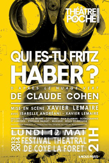 QUI ES-TU FRITZ HABER ? D’après Le Nuage vert de Claude Cohen