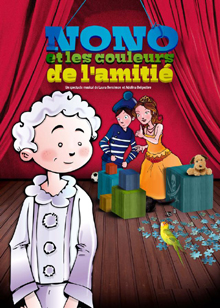NONO ET LES COULEURS DE L'AMITIÉ  De Laura Bensimon et Adelina Belgodere