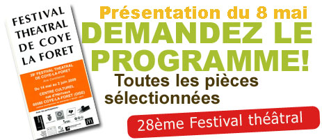 28ème Festival Théâtral : la sélection officielle
